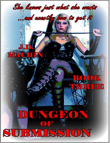 Dungeon of Submission - Book Three