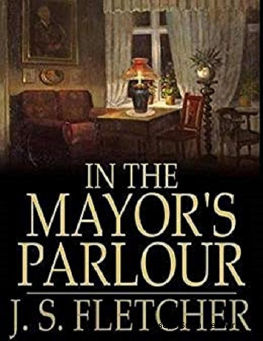 In the Mayor's Parlour