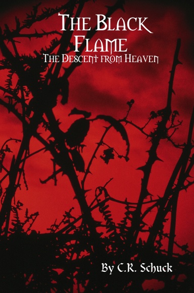 The Black Flame: The Descent from Heaven