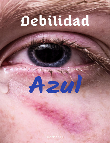 Debilidad azul