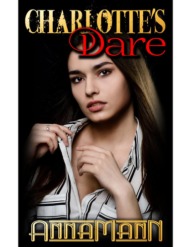Charlotte's Dare