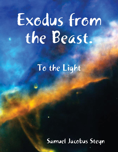 Exodus from the Beast.