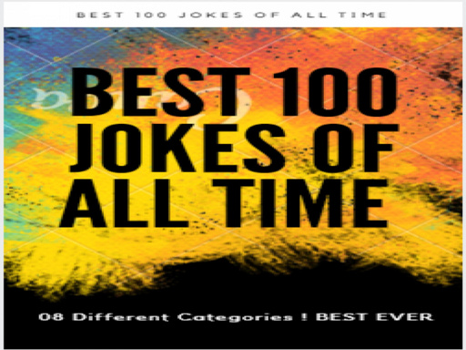 Best 100 Jokes Of All Time
