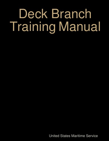 Deck Branch Training Manual
