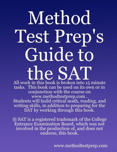 Method Test Prep's Guide to the SAT
