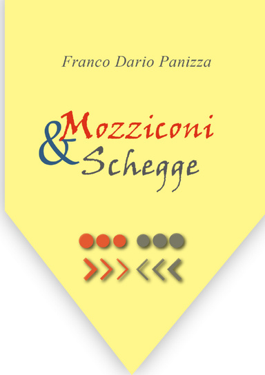 Mozziconi&Schegge