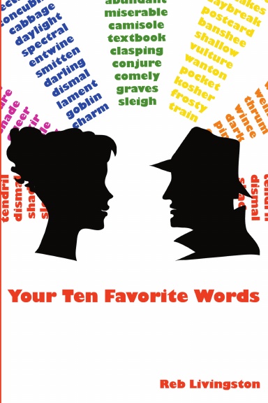 Your Ten Favorite Words