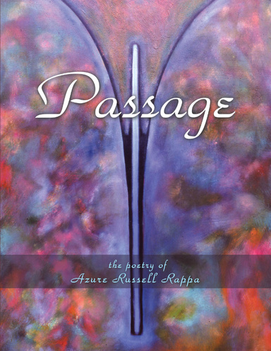 Passage: The Poetry Of
