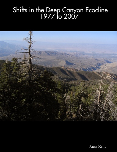 Shifts in the Deep Canyon Ecocline - 1977 to 2007