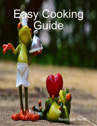 Easy Cooking Guide