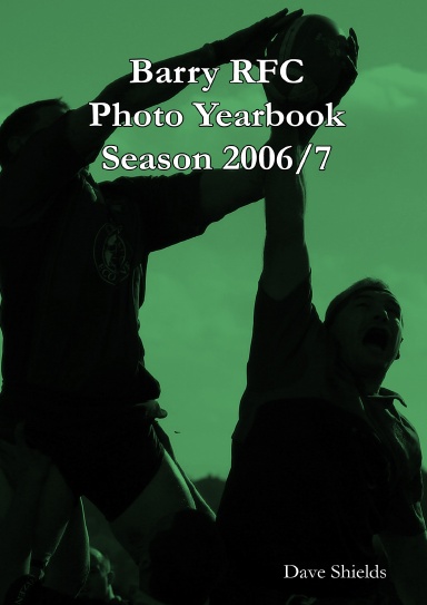 Barry RFC Photo Yearbook 2006/7