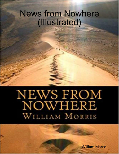 News from Nowhere (Illustrated)
