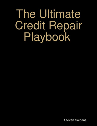 The Ultimate Credit Repair Playbook