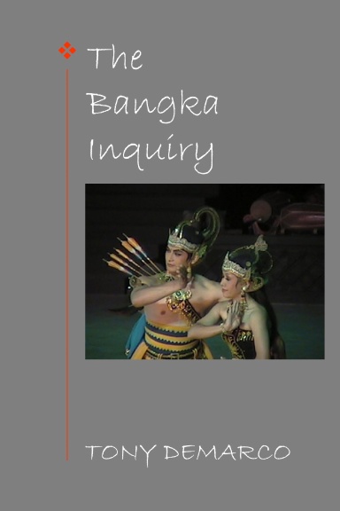 The Bangka Inquiry Ver 2