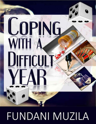 Coping With a Difficult Year