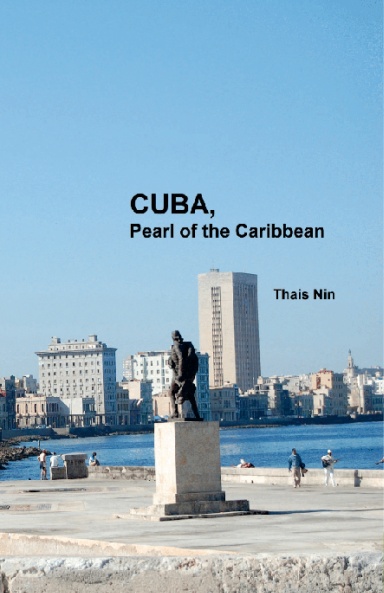 Cuba, Pearl of the Caribbean