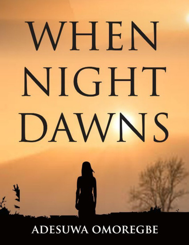 When Night Dawns