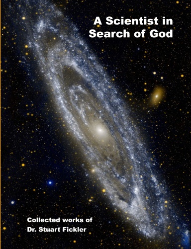 A Scientist in Search of God