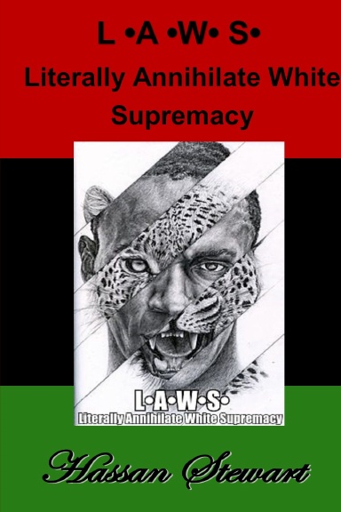 Literally Annihilate White Supremacy