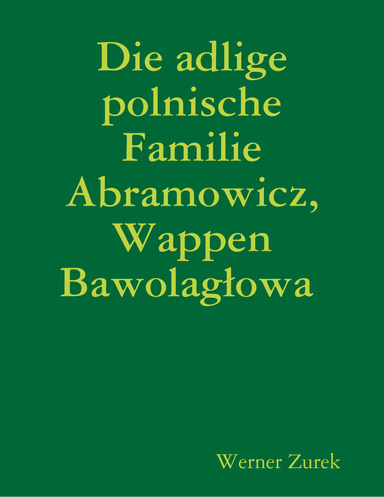 Die adlige polnische Familie Abramowicz, Wappen Bawolagłowa