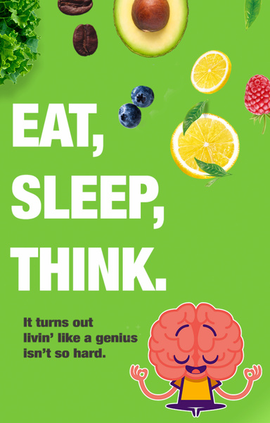 Eat, Sleep, Think
