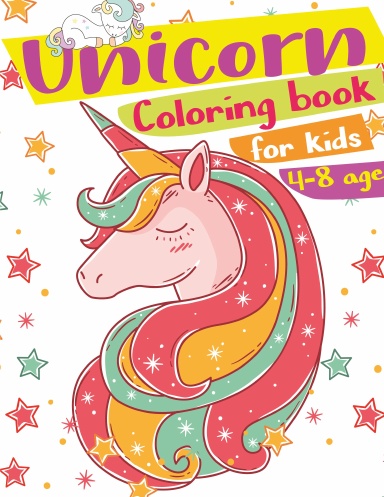 Unicorn Coloring Book for kids 4-8 age