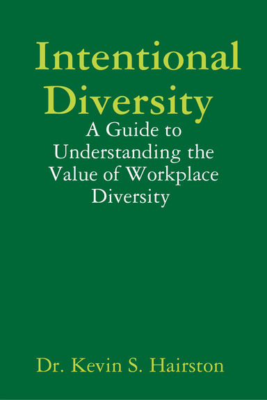 Intentional Diversity