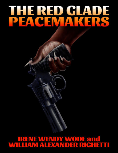 The Red Glade Peacemakers