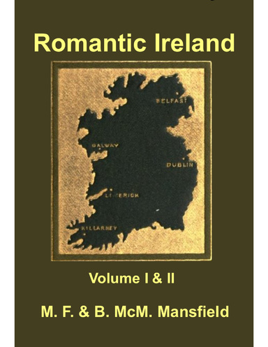 Romantic Ireland: Vol 1 and 2
