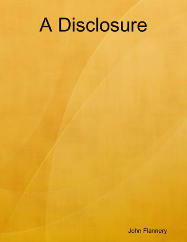 A Disclosure