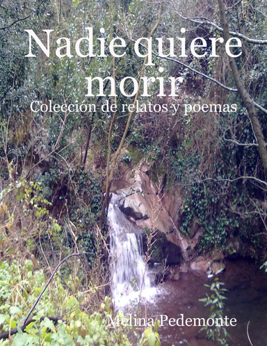 Nadie quiere morir