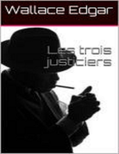 Les trois justiciers