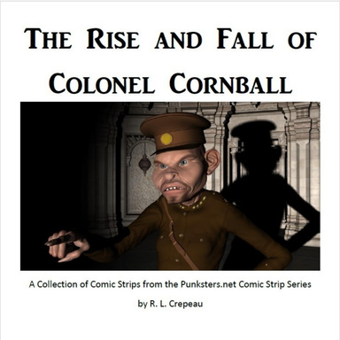 The Rise and Fall of Colonel Cornball