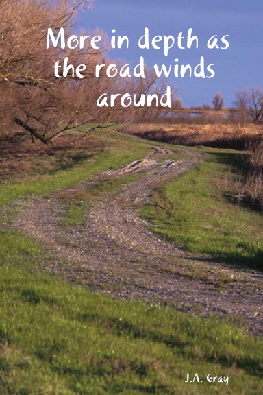 More in depth as the road winds around