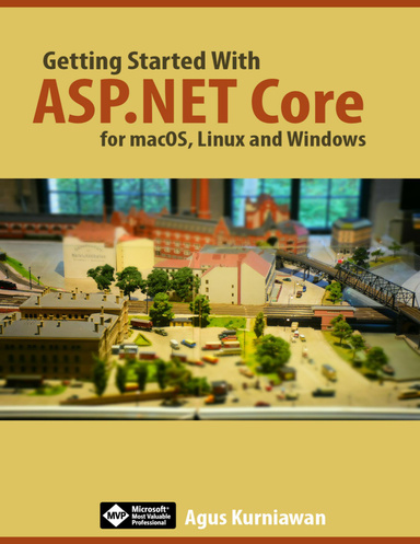 Getting Started with ASP.NET Core for OS X, Linux, and Windows