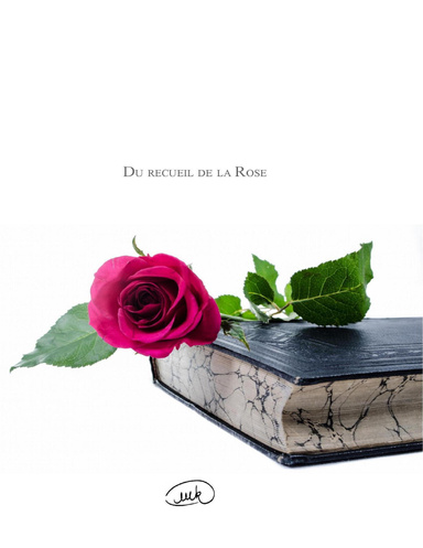 Du recueil de la rose