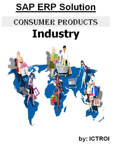 The Sap Erp Solution for Consumer Products Industry