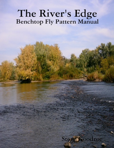 The River's Edge , Benchtop Pattern Manual