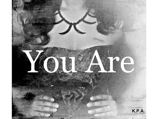 You Are