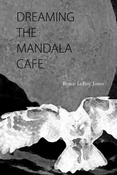 Dreaming The Mandala Cafe