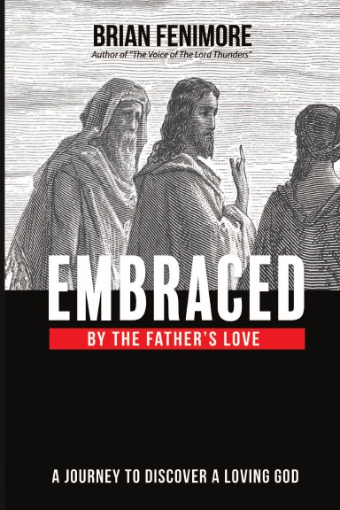Embraced by the Father's love