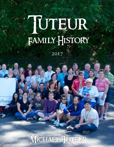 Tuteur Family History 2017