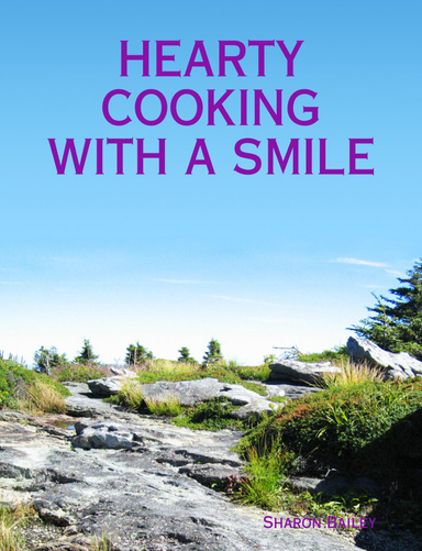 Hearty Cooking with a Smile