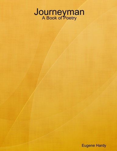 Journeyman: A Book of Poetry