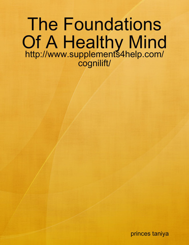 The Foundations Of A Healthy Mind