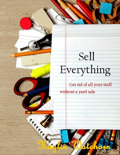 Sell Everything!