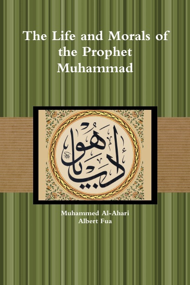 essay on ethics and morals of prophet muhammad