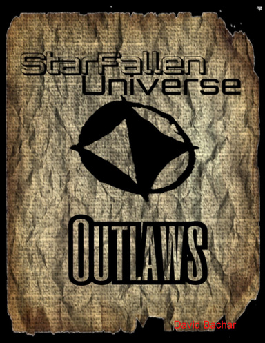 Starfallen Universe: Outlaws