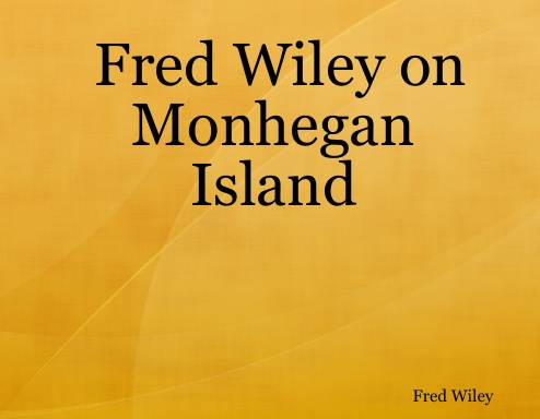 Fred Wiley on Monhegan Island