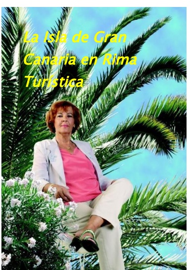 La Isla de Gran Canaria en Rima Turística